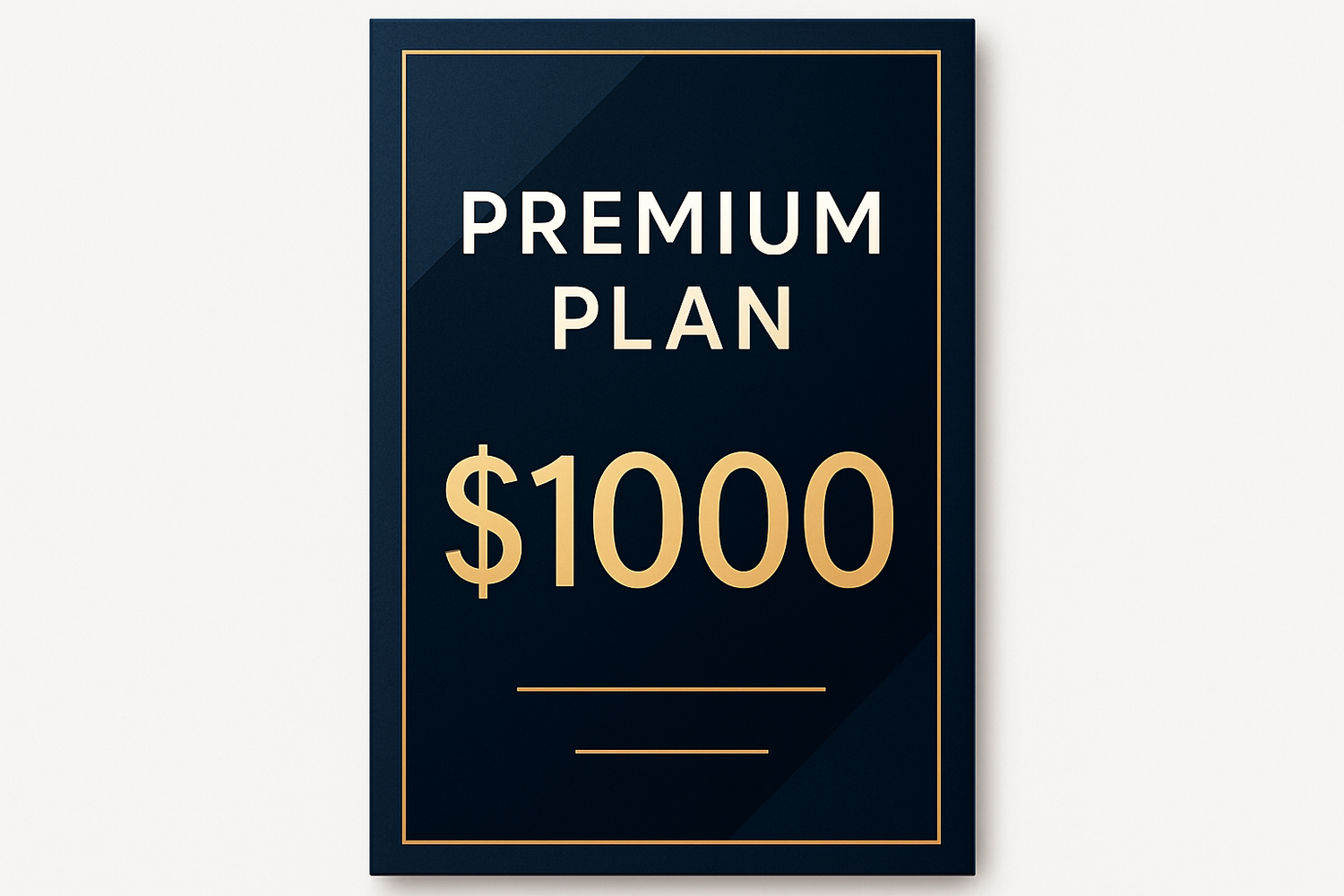 make a image that says premium plan and the price being 1000